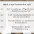 Grafik mit den Workshopterminen im Juni Grafik mit den Workshopterminen im Juni